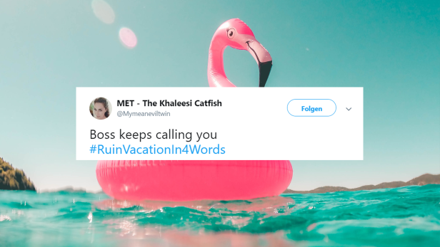#RuinVacationIn4Words: Twitter-UserInnen teilen ihre Urlaubs-Fails in vier Worten